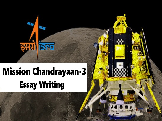 Essay on Mission Chandrayaan 3