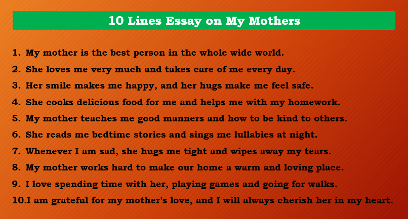 My mother essay 10 lines for class 1